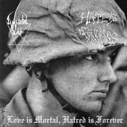 Immortal Slave : Love Is Mortal, Hatred Is Forever